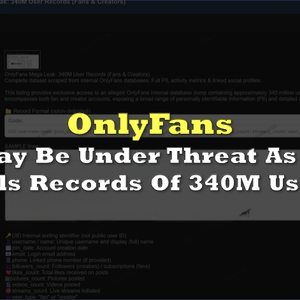 Alleged OnlyFans Data Leak Sparks Security Concerns