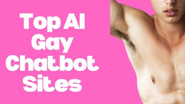 Top 5 AI Gay Chatbots: Find Your Ideal Virtual Companion