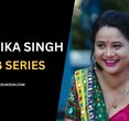 Unveiling Anamika Singh: The OTT Star Making Waves in Digital Drama