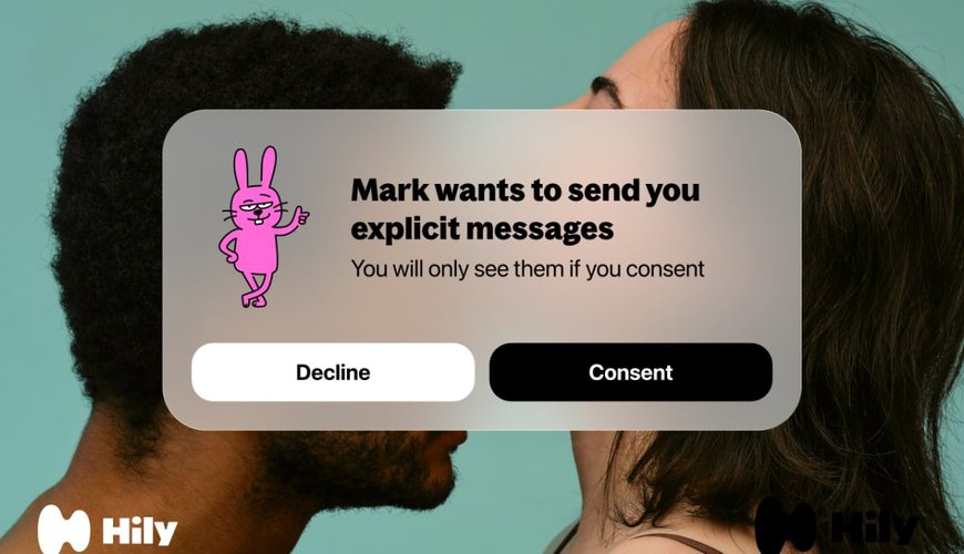 Hily Puts Users in Control with New 'Consent Guard' Feature