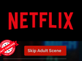 Netflix's 'Skip Adult Scene' Button: The Viral Myth Debunked