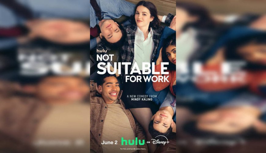 Ella Hunt and Mindy Kaling's 'Not Suitable for Work': A Wild Comedy Ride