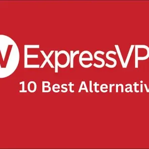 Top ExpressVPN Alternatives for 2026: Better, Cheaper, and Safer Options