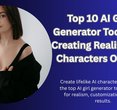 Discover the Top 10 AI Girl Generator Tools to Craft Realistic Digital Characters